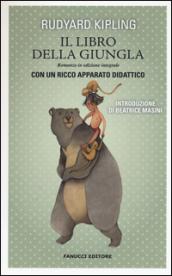 Il libro della giungla. Unico con apparato didattico (Fanucci Narrativa)