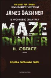 Maze Runner - Il codice (Fanucci Editore)