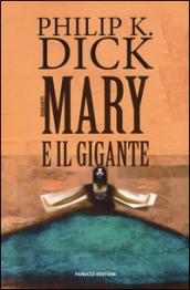 Mary e il gigante (Fanucci Narrativa)