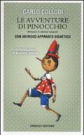 Le avventure di Pinocchio. Ediz. integrale. Con gadget