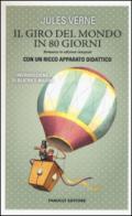 Il giro del mondo in 80 giorni. Ediz. integrale. Con gadget
