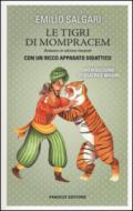 Le tigri di Mompracem. Ediz. integrale. Con gadget