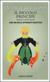 Il Piccolo Principe. Ediz. integrale. Con gadget