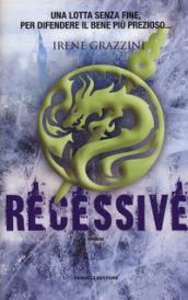 Recessive (Fanucci Editore)