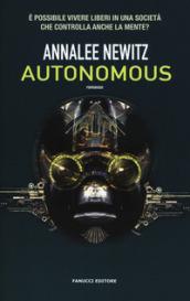 Autonomous (Fanucci Editore)