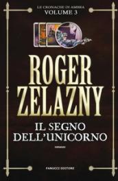 Il segno dell'unicorno: 3 (Fanucci Editore)