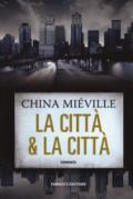 LA CITTA' & LA CITTA'