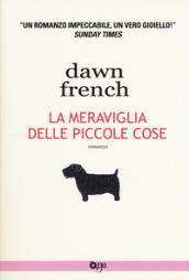 La meraviglia delle piccole cose