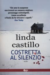 COSTRETTA AL SILENZIO