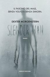 SLENDER MAN