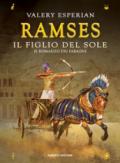 Ramses. Il figlio del sole