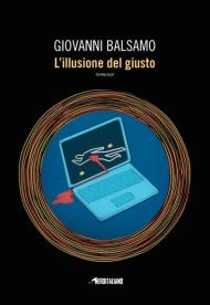 L' illusione del giusto