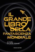 Il grande libro della fantascienza mondiale