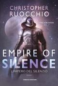Empire of Silence. L'Impero del silenzio. The Sun Eater. Vol. 1