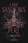 Shadows of Perl. Le ombre dei Perl. Vol. 2