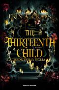 The thirteenth child. La tredicesima figlia