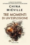 Tre momenti di un’esplosione