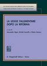 LA LEGGE FALLIMENTARE DOPO LA RIFORMA Commentario in tre tomi aggiornato alla legge 30 luglio 2010, n. 122