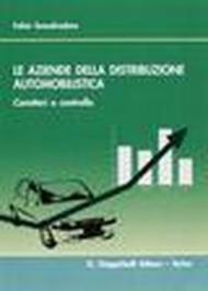 Le aziende della distribuzione automobilistica. Caratteri e controllo