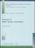 *MANUALE DI DIRITTO AGRARIO COMUNITARIO