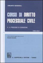 Corso di diritto processuale civile. Ediz. minore. 2.Il processo di cognizione