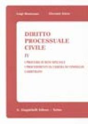 Diritto processuale civile. 4.I processi di rito speciale. I procedimenti in Camera di consiglio. L'Arbitrato