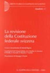 La revisione della costituzione federale svizzera