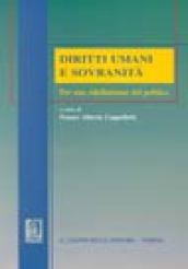 Diritti umani e sovranità. Per una ridefinizione del politico