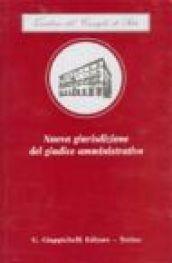 Nuova giurisdizione del giudice amministrativo. Atti del Seminario di studi (Roma, 25-27 marzo 1999)