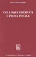 Colloqui riservati e prova penale