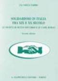 Solidarismo in Italia fra XIX e XX secolo. Le società di mutuo soccorso e le casse rurali