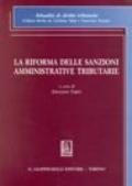 La riforma delle sanzioni amministrative tributarie