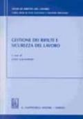 Gestione dei rifiuti e sicurezza del lavoro. Studi di diritto del lavoro