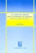 La comunicazione nell'economia d'azienda. Processi, strumenti, tecnologie