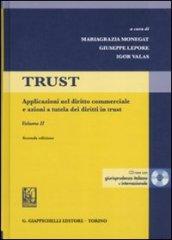 Trust. Con CD-ROM. 2.Applicazioni nel diritto commerciale e azioni a tutela dei diritti in trust