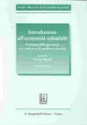 Introduzione all'economia aziendale. Il sistema delle operazioni e le condizioni di equilibrio aziendale