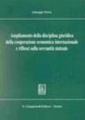 Ampliamento della disciplina giuridica della cooperazione economica internazionale e riflessi sulla sovranità statuale