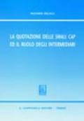 La quotazione delle small cap ed il ruolo degli intermediari