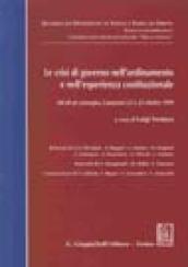 Le crisi di governo nell'ordinamento e nell'esperienza costituzionale. Atti del Convegno (Catanzaro, 22-23 ottobre 1999)