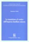 La transizione al vertice dell'impresa familiare minore