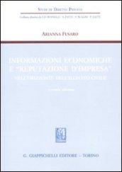 Informazioni economiche e «reputazione d'impresa» nell'orizzonte dell'illecito civile