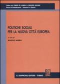Politiche sociali per la nuova città europea