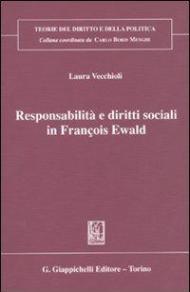 Responsabilità e diritti sociali in François Ewald