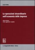 Le operazioni straordinarie nell'economia delle imprese