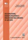 Occupazione, disoccupazione e riduzione dell'orario di lavoro