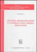 Gestione, programmazione e controllo nell'azienda dello Stato