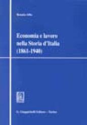 Economia e lavoro nella storia d'Italia (1861-1940)