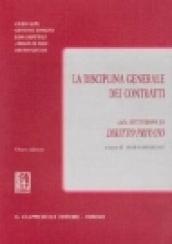 La disciplina generale dei contratti. Dalle istituzioni di diritto privato