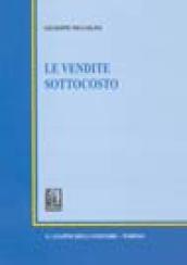 Le vendite sottocosto. Materiali e documenti. Il primo commento al DPR 6 aprile 2001, n. 218, con numerose decisioni giurisprudenziali inedite