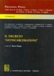 Il decreto «antiscarcerazioni». Commento al DL 24 novembre 2000, n. 341, convertito dalla Legge 19 gennaio 2001, n. 4